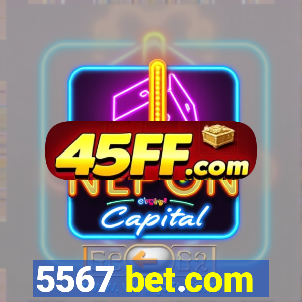 5567 bet.com